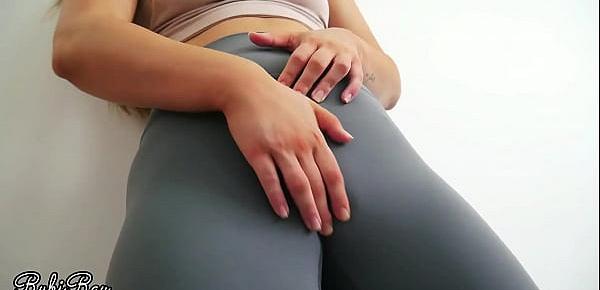  Please Cum in My Wet Panty and Yoga Pants